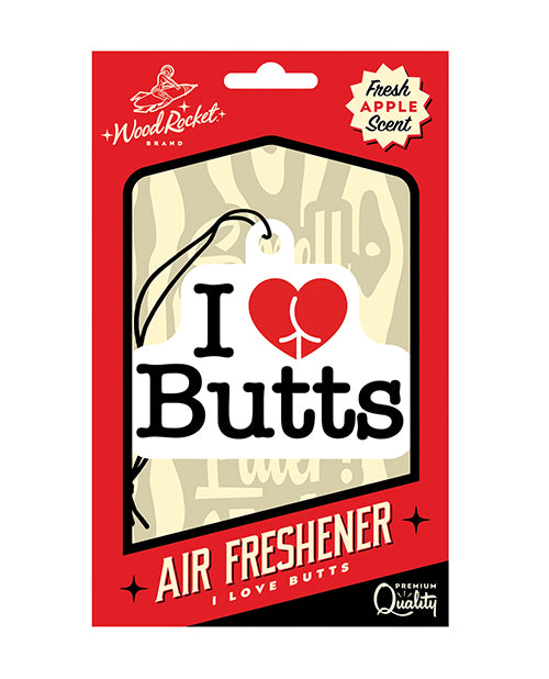 Wood Rocket I Love Butts Air Freshener - Apple - LUST Depot