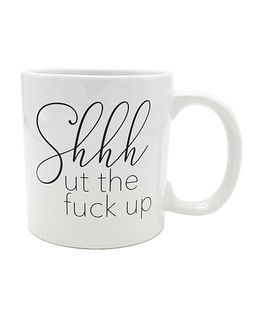 Attitude Mug Shhhut The Fuck Up - 22 Oz - LUST Depot