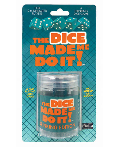 The Dice Made Me Do It - Drinking Edition