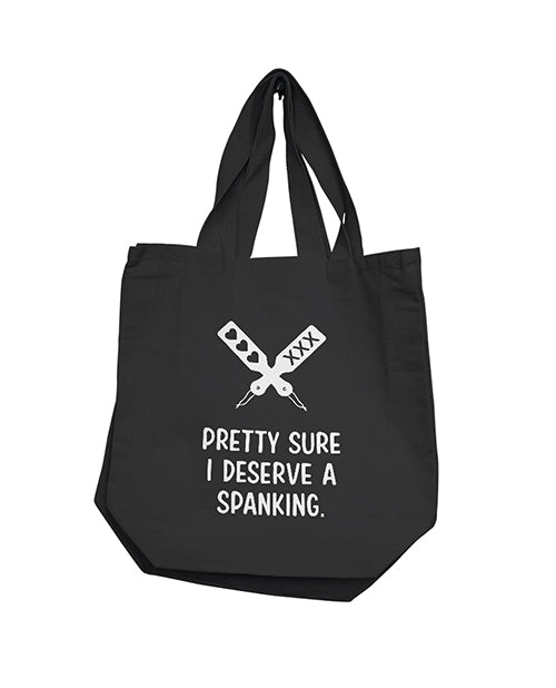 Nobu Pretty Sure I Deserve A Spanking Reusable Tote - Black - LUST Depot