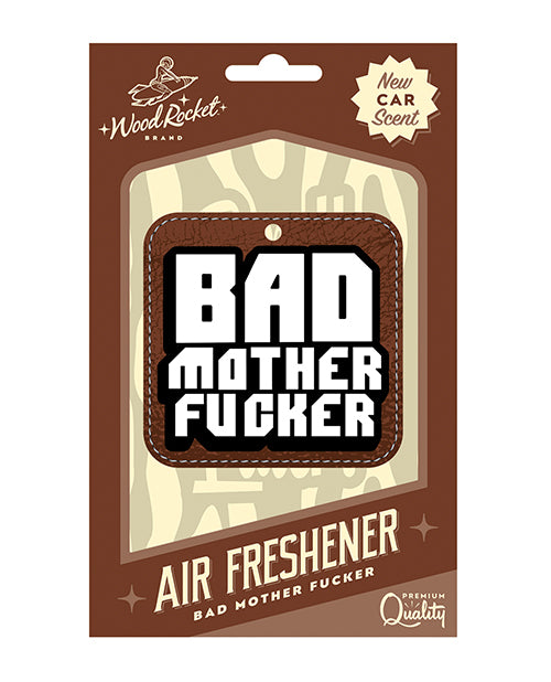 Wood Rocket Bad Mother Fucker Air Freshener - New Car Smell - LUST Depot